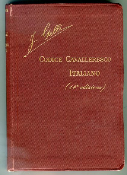 Jacopo Gelli, Codice cavalleresco italiano, 14a edizione, 1923